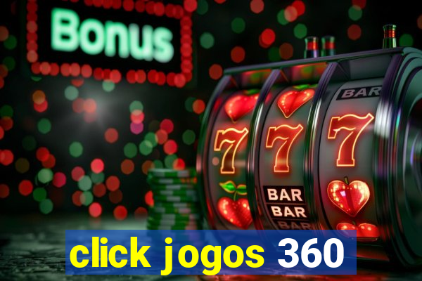 click jogos 360